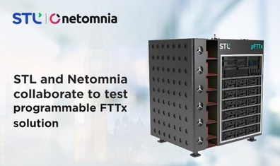 Netomnia和STL合作测试实时网络中的可编程FTTx软件